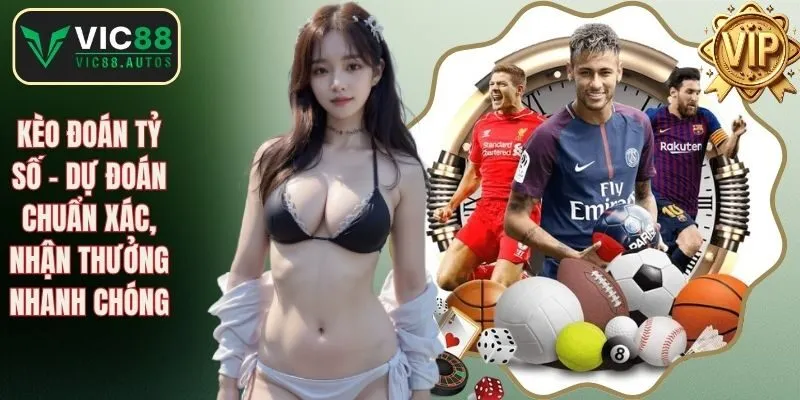 kèo đoán tỷ số